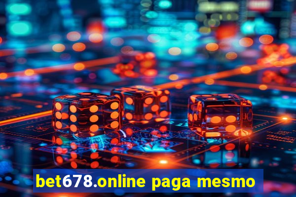 bet678.online paga mesmo